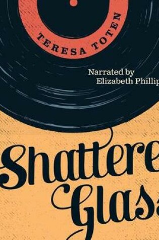 Cover of Shattered Glass Unabridged Audiobook