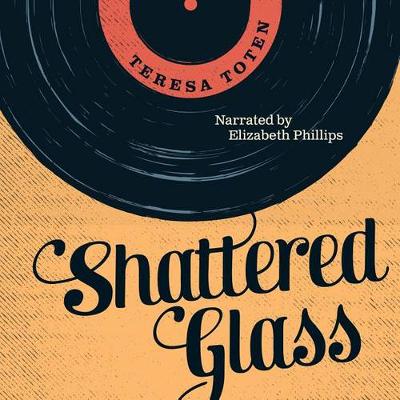 Cover of Shattered Glass Unabridged Audiobook