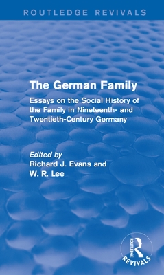 Book cover for The German Family (Routledge Revivals)