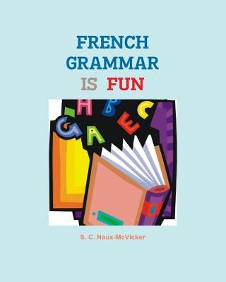 Book cover for French Grammar is Fun