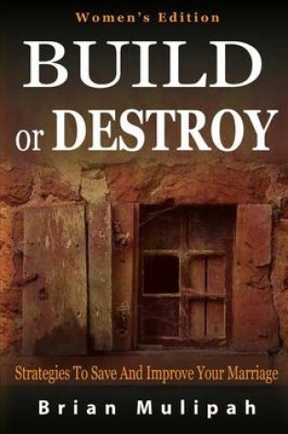 Cover of Build or Destroy