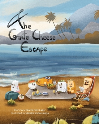 Cover of The Grate Cheese Escape