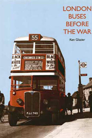 Cover of London Buses Before the War