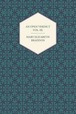 Cover of An Open Verdict Vol. III.