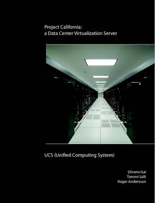 Book cover for Project California: a Data Center Virtualization Server - UCS (Unified Computing System)