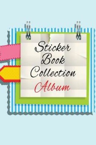 Cover of Sticker Book Collection Album