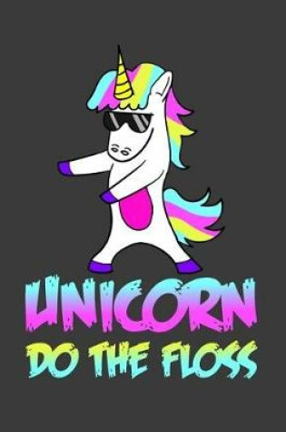 Cover of Unicorn Do the Floss