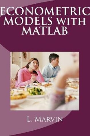 Cover of Econometric Models with MATLAB