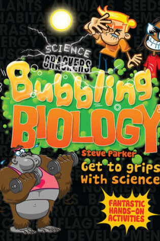 Cover of Science Crackers: Bubbling Biology