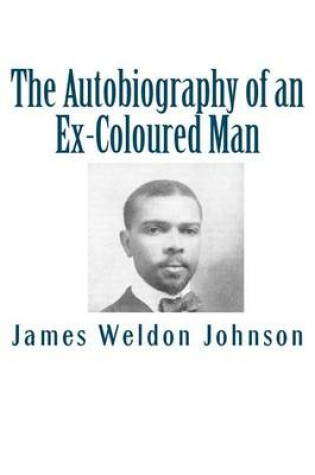 Cover of The Autobiography of an Ex-Coloured Man