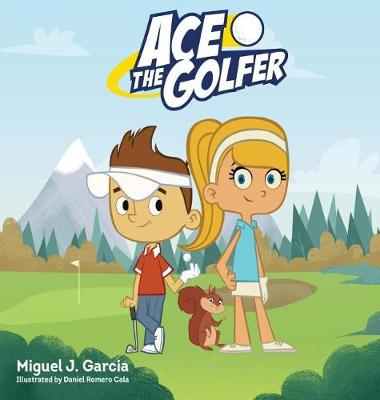 Book cover for Ace the Golfer