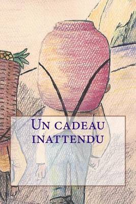 Book cover for Un Cadeau Inattendu