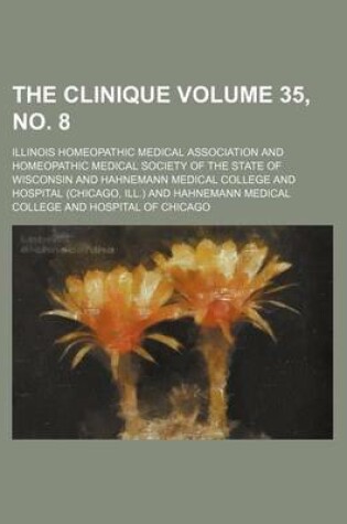 Cover of The Clinique Volume 35, No. 8