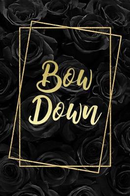 Book cover for Bow Down