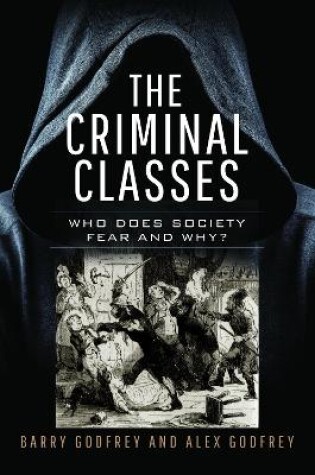 Cover of The Criminal Classes