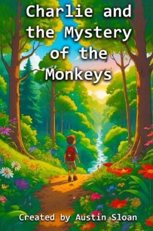 Cover of Charlie and the Mystery of the Monkeys