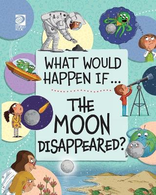 Book cover for The Moon Disappeared?