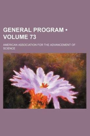 Cover of General Program (Volume 73)