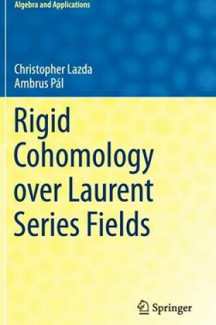 Cover of Rigid Cohomology over Laurent Series Fields