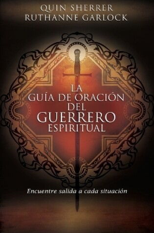 Cover of La guía de oración del guerrero espiritual