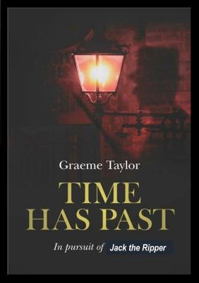 Book cover for Time Has Pat - In Pursuit of the Ripper