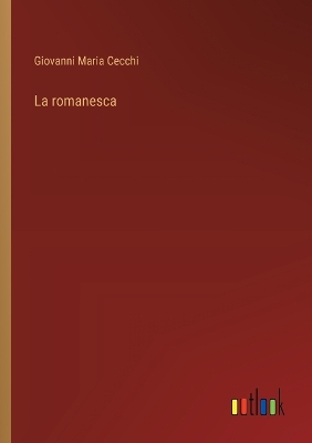 Book cover for La romanesca