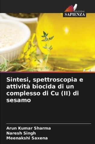 Cover of Sintesi, spettroscopia e attività biocida di un complesso di Cu (II) di sesamo