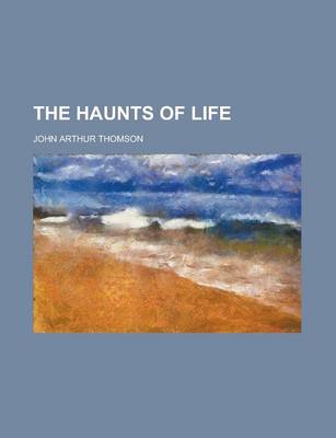 Book cover for The Haunts of Life