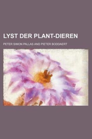 Cover of Lyst Der Plant-Dieren