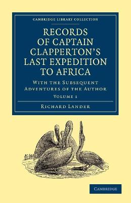 Book cover for Records of Captain Clapperton's Last Expedition to Africa