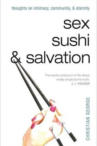 Cover of Sex, Sushi, And Salvation