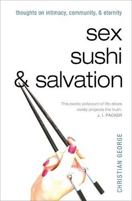 Book cover for Sex, Sushi, And Salvation