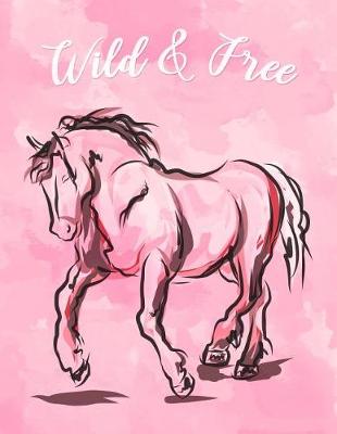 Book cover for Wild & Free