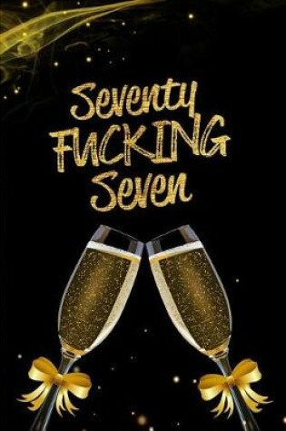 Cover of Seventy Fucking Seven