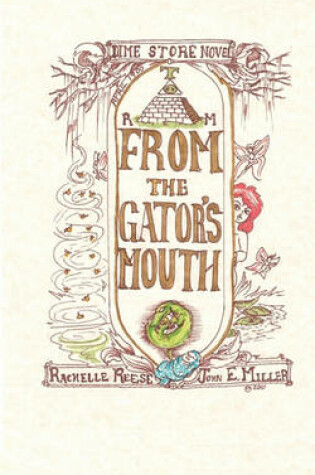 Cover of From the Gator's Mouth