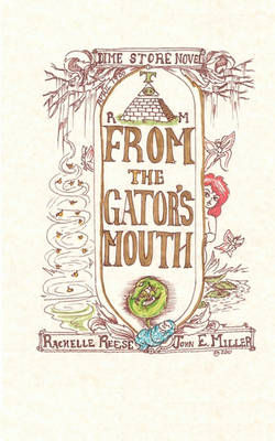 Book cover for From the Gator's Mouth