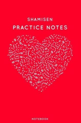 Cover of Shamisen Practice Notes