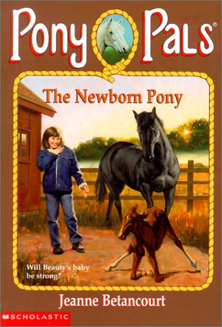 Book cover for The Newborn Pony