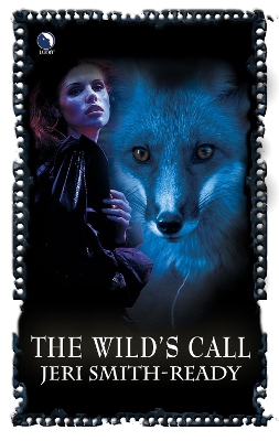 The Wild's Call by Jeri Smith-Ready
