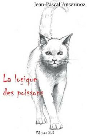 Cover of La Logique Des Poissons