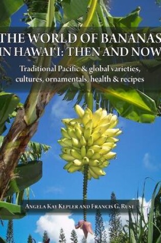 Cover of The World of Bananas in Hawaii