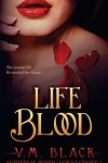 Book cover for Life Blood