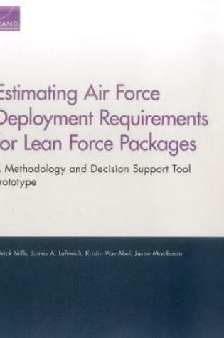 Cover of Estimating Air Force Deployment Requirements for Lean Force Packages
