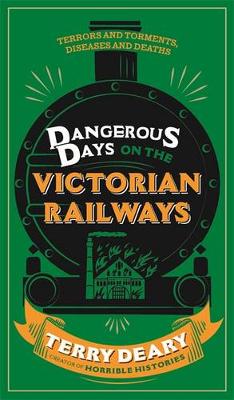 Cover of Dangerous Days on the Victorian Railways