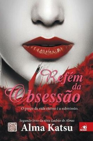 Cover of Refém da Obsessão