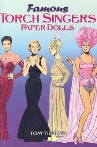 Cover of Famous Torch Singers Paper Dolls