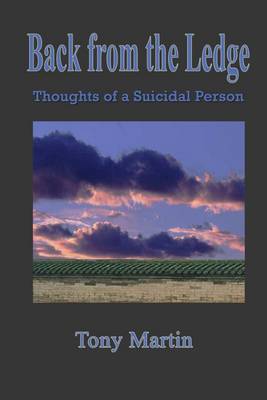 Book cover for Back from the Ledge : Thoughts of a Suicidal Person