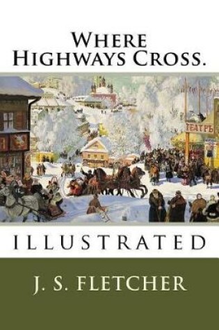 Cover of Where Highways Cross.