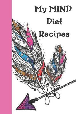 Book cover for My Mind Diet Recipes