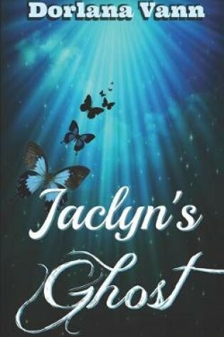 Cover of Jaclyn's Ghost